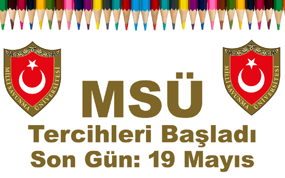 Milli Savunma Üniversitesi Tercihleri Başladı