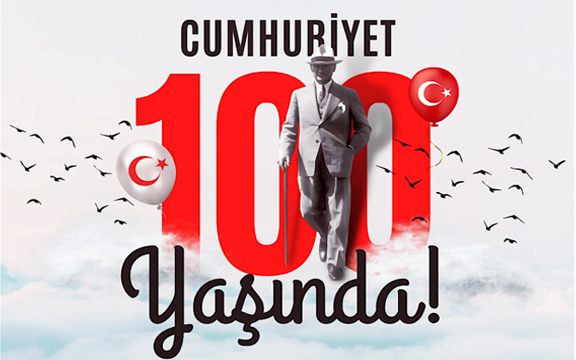 CUMHURİYET  100 YAŞINDA