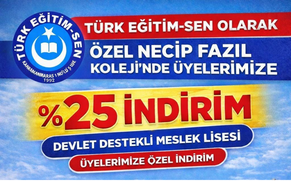 TÜRK EĞİTİM-SEN ÜYELERİNE ÖZEL İNDİRİM